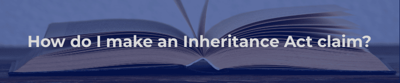 How do I make an inheritance act claim?